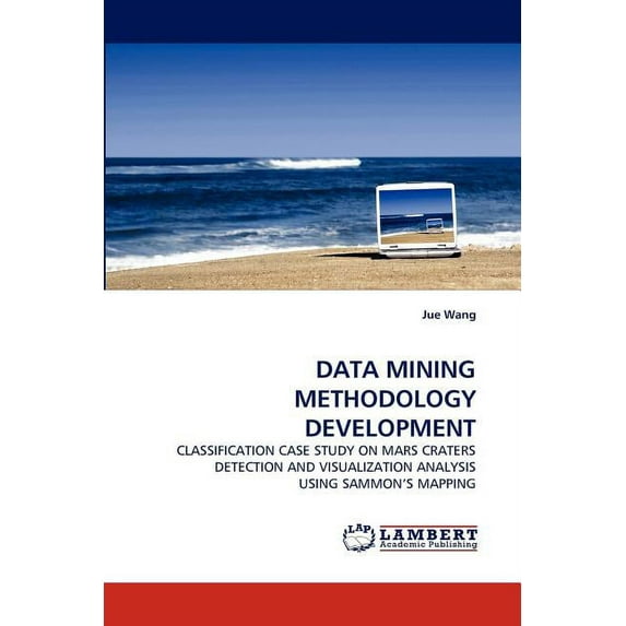 Data Mining Methodology Development (Paperback)