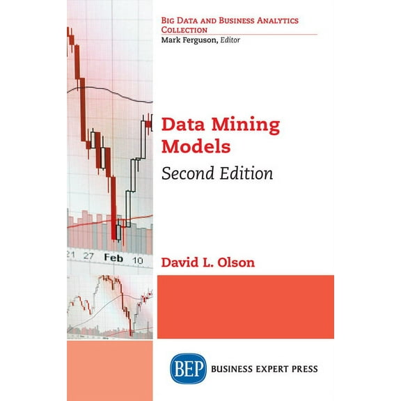 Data Mining Models, Second Edition, (Paperback)