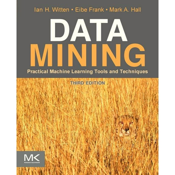 Data Mining: Practical Machine Learning Tools and Techniques (The Morgan Kaufmann Series in Data Management Systems)