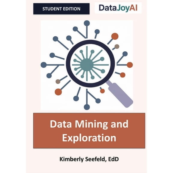 Data Mining and Exploration, (Paperback)