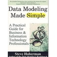thumbnail image 1 of Pre-Owned Data Modeling Made Simple: A Practical Guide for Business & IT Professionals (Paperback) 0977140008 9780977140008, 1 of 1
