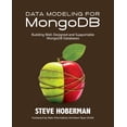 thumbnail image 1 of Data Modeling for MongoDB: Building Well-Designed and Supportable MongoDB Databases, (Paperback), 1 of 1