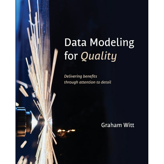 Data Modeling for Quality, (Paperback)