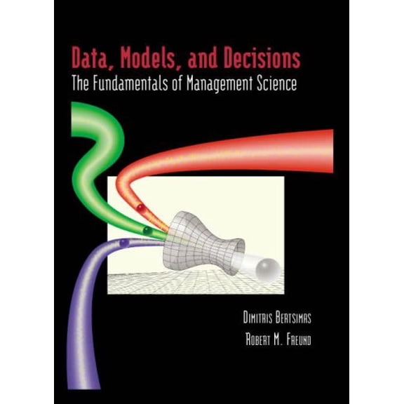 Pre-Owned Data, Models, and Decisions: The Fundamentals of Management Science (Hardcover) 097591460X 9780975914601
