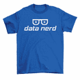 thumbnail image 1 of Data Nerd T-Shirt Sciece Statistics Scientist Tee Men Women Unisex, 1 of 2