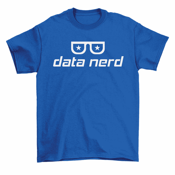 Data Nerd T-Shirt Sciece Statistics Scientist Tee Men Women Unisex
