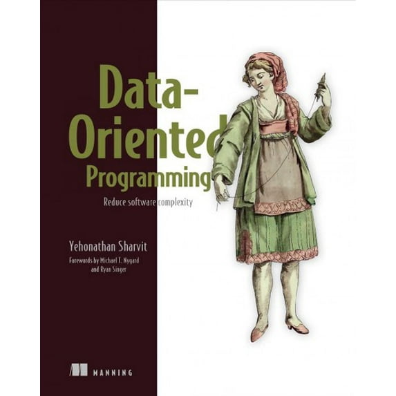 Pre-Owned Data-Oriented Programming: Reduce Software Complexity Paperback