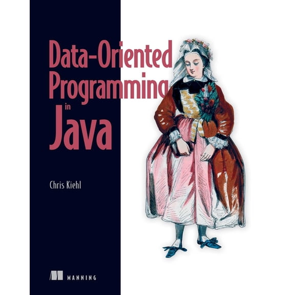 Data-Oriented Programming in Java, (Paperback)