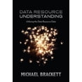 thumbnail image 1 of Data Resource Simplexity Data Resource Understanding: Utilizing the Data Resource Data, Book 5, (Paperback), 1 of 1