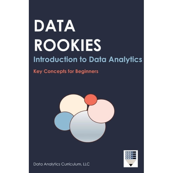 Data Rookies Intro to Data Analytics, (Hardcover)