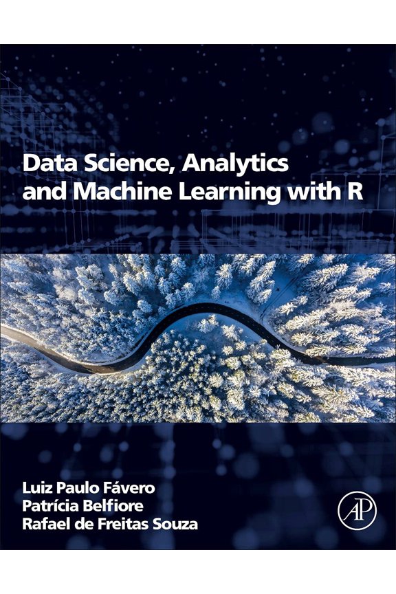 Pre-Owned Data Science, Analytics and Machine Learning with R, (Paperback)