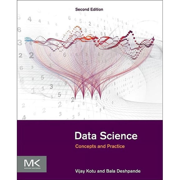 Data Science: Concepts and Practice, (Paperback)