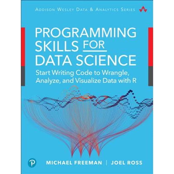 Pre-Owned Data Science Foundations Tools and Techniques: Core Skills for Quantitative Analysis with R and Git (Paperback) 0135133106 9780135133101