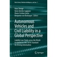 thumbnail image 1 of Data Science, Machine Intelligence, and  Autonomous Vehicles and Civil Liability in a Global Perspective: Liability Law Study Across the World in Relation to Sae, Book 3, (Hardcover), 1 of 1