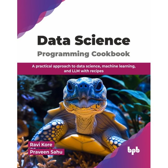 Data Science Programming Cookbook: A practical approach to data science, machine learning, and LLM with recipes (English, (Paperback)