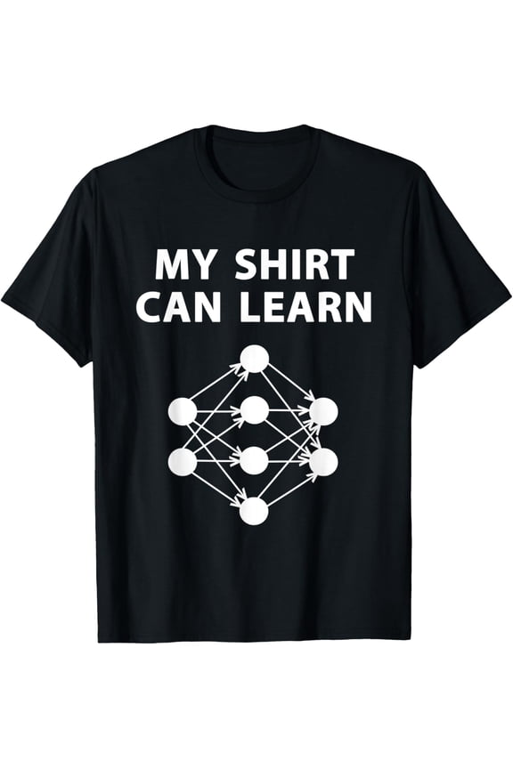 Data Scientist Machine Learning Neural Network T-Shirt