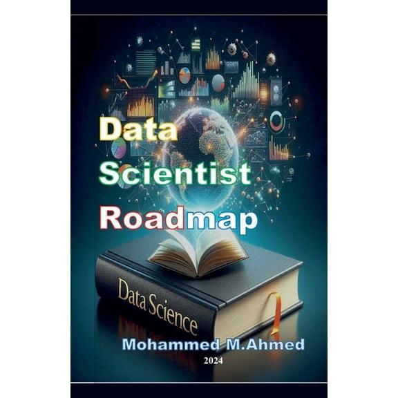 Data Scientist Roadmap, (Paperback)