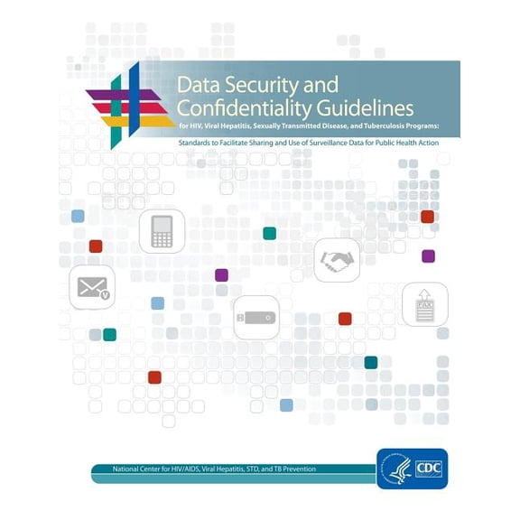 Data Security and Confidentiality Guidelines (Paperback)