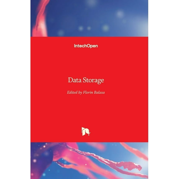 Data Storage Hardcover 9533070633 9789533070636 Balasa, Florin
