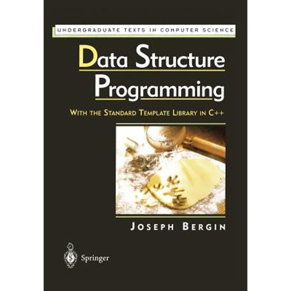 Pre-Owned Data Structure Programming: With the Standard Template Library in C++ (Paperback 9781461272236) by Joseph Bergin