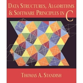 Data Structures, Algorithms, and Software Principles in C, (Paperback)