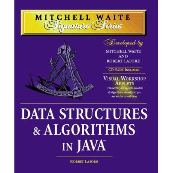 Pre-Owned Data Structures & Algorithms in Java (Mitchell Waite Signature Series) (Hardcover) 1571690956 9781571690951