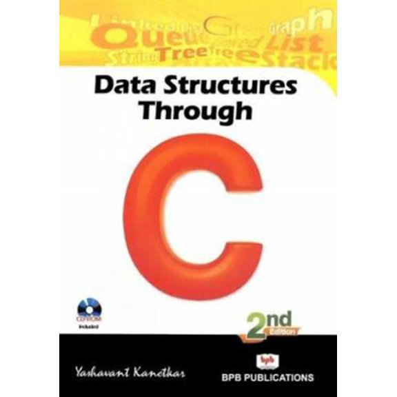 Pre-Owned Data Structure Through C (Paperback) 817656706X 9788176567060