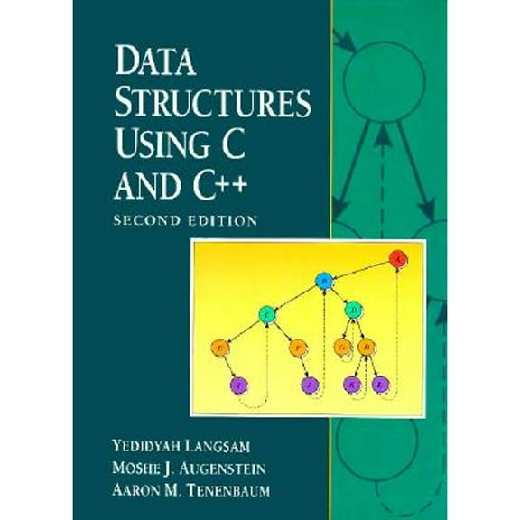 Pre-Owned Data Structures Using C and C++ (Paperback) 0130369977 9780130369970