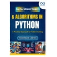 thumbnail image 1 of Data Structures &amp; Algorithms in Python: A Practical Approach to Problem Solving, (Paperback), 1 of 1