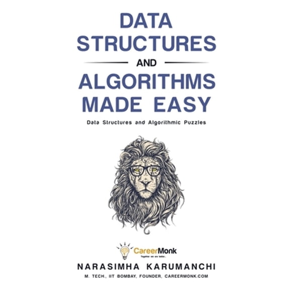 Pre-Owned Data Structures and Algorithms Made Easy: Data Structures and Algorithmic Puzzles (Paperback) 819324527X 9788193245279