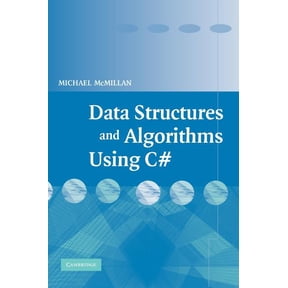 Data Structures and Algorithms Using C#, (Hardcover)