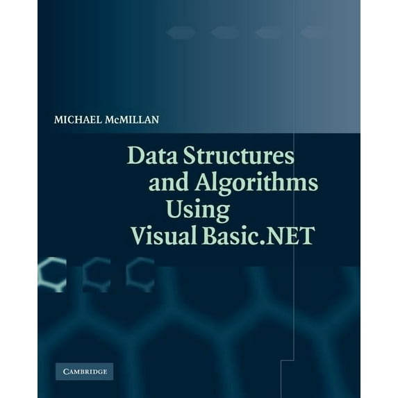 Data Structures and Algorithms Using Visual Basic.Net, (Paperback)