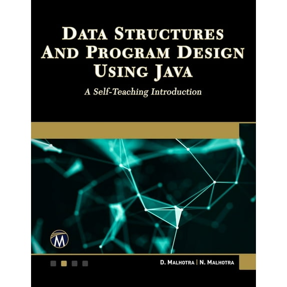 Data Structures and Program Design Using Java: A Self-Teaching Introduction, (Paperback)