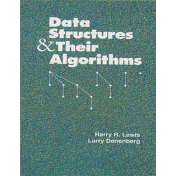 Pre-Owned Data Structures and Their Algorithms (Hardcover) 067339736X 9780673397362