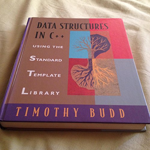 Pre-Owned Data Structures in C++: Using the Standard Template Library (STL) (Hardcover) 0201308797 9780201308792