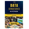 thumbnail image 1 of Data Structures in Python: Algorithms and Data Structures Explained, (Paperback), 1 of 1