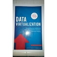 thumbnail image 1 of Pre-Owned Data Virtualization - 2014 Second Edition (Paperback) 0979930421 9780979930423, 1 of 1