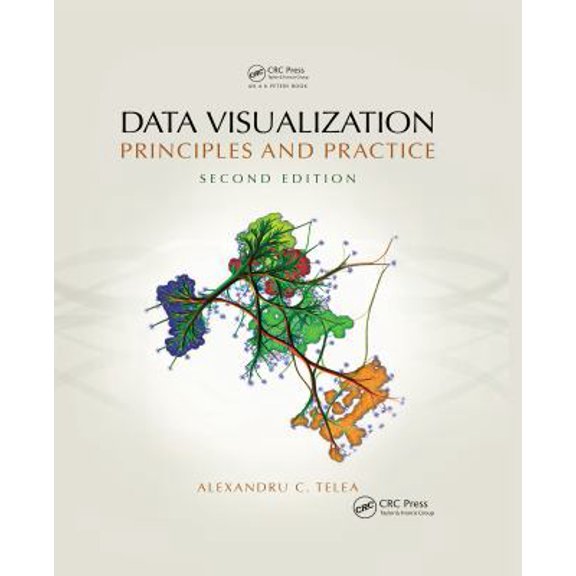 Pre-Owned Data Visualization: Principles and Practice (Hardcover) 1466585269 9781466585263