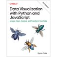 thumbnail image 1 of Pre-Owned Data Visualization with Python and JavaScript: Scrape, Clean, Explore, and Transform Your Data (Paperback) 1098111877 9781098111878, 1 of 1