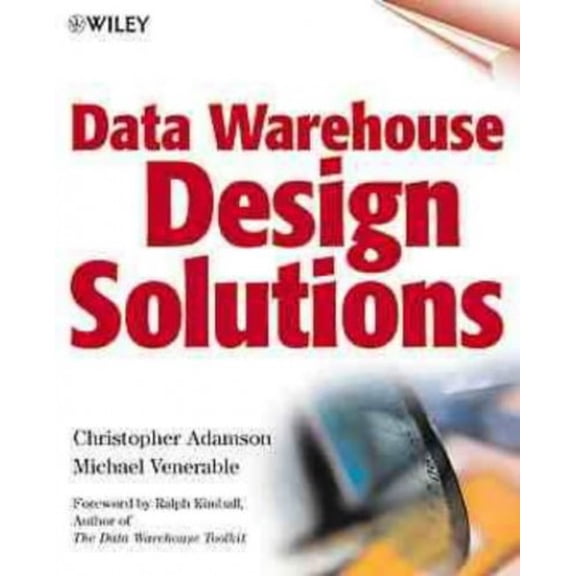 Pre-Owned Data Warehouse Design Solutions [With *] (Paperback) 047125195X 9780471251958