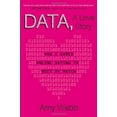 thumbnail image 1 of Pre-Owned Data, A Love Story: How I Gamed Online Dating to Meet My Match (Hardcover) 0525953809 9780525953807, 1 of 1