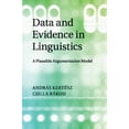 thumbnail image 1 of Data and Evidence in Linguistics, (Paperback), 1 of 1