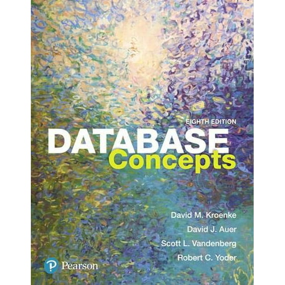 Pre-Owned Database Concepts (Paperback) 013460153X 9780134601533