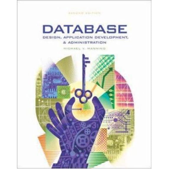 Pre-Owned Database Design, Application & Administration W/ Er Asst (Hardcover) 0072880678 9780072880670