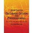 thumbnail image 1 of Database Design and Programming With Access, SQL, Visual Basic and Asp, 1 of 1