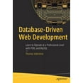thumbnail image 1 of Database-Driven Web Development: Learn to Operate at a Professional Level with Perl and MySQL (Paperback), 1 of 1