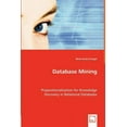 thumbnail image 1 of Database Mining. Propositionalization for Knowledge Discovery in Relational Databases (Paperback), 1 of 1