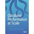 thumbnail image 1 of Database Performance at Scale: A Practical Guide, (Paperback), 1 of 1