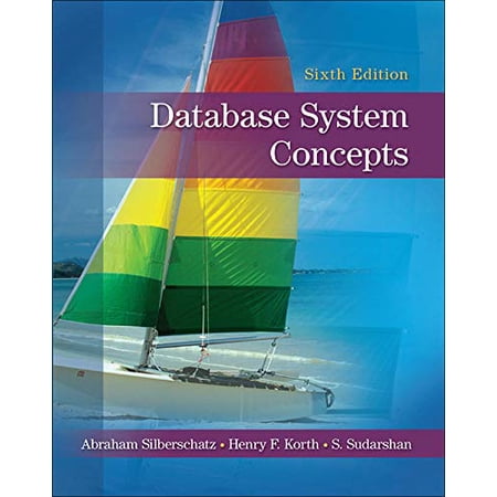 Pre-Owned Database System Concepts (Hardcover) by Henry Korth S Sudarshan Abraham Silberschatz