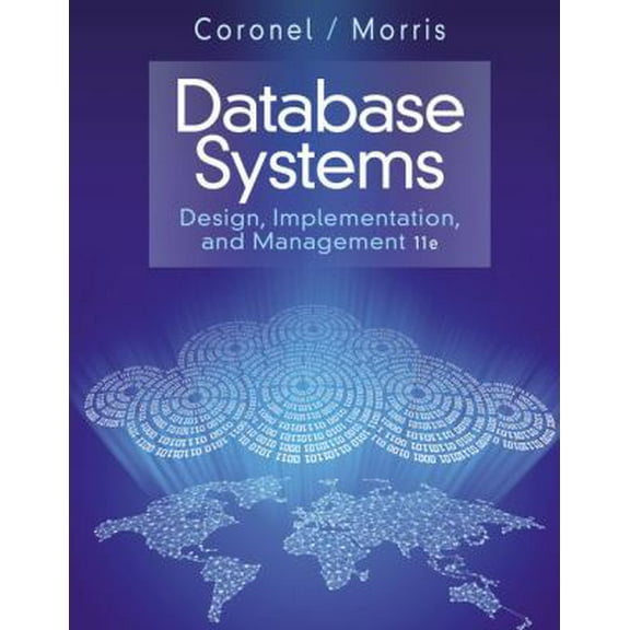 Pre-Owned Database Systems: Design, Implementation, & Management (Hardcover) 1285196147 9781285196145